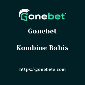 Gonebet Kombine Bahis