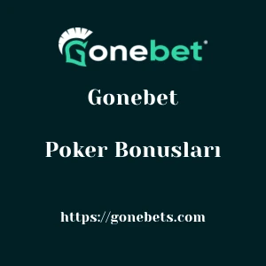 Gonebet Poker Bonusları