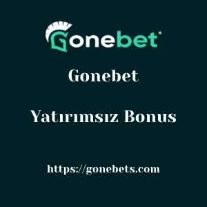 Gonebet Yatırımsız Bonus